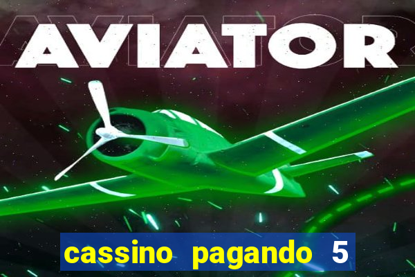 cassino pagando 5 reais no cadastro